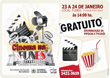 Governo do Estado Promove 8a. Edição do Cinema na FUNES Governo do Estado Promove 8a. Edição do Cinema na FUNES