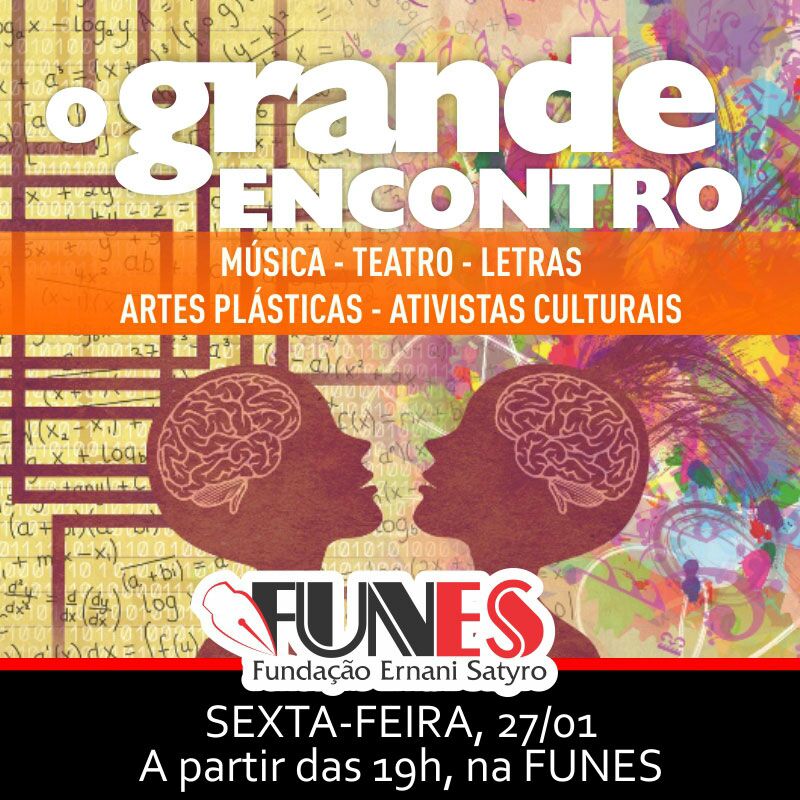 Funes Promove o Grande Encontro Funes Promove o Grande Encontro