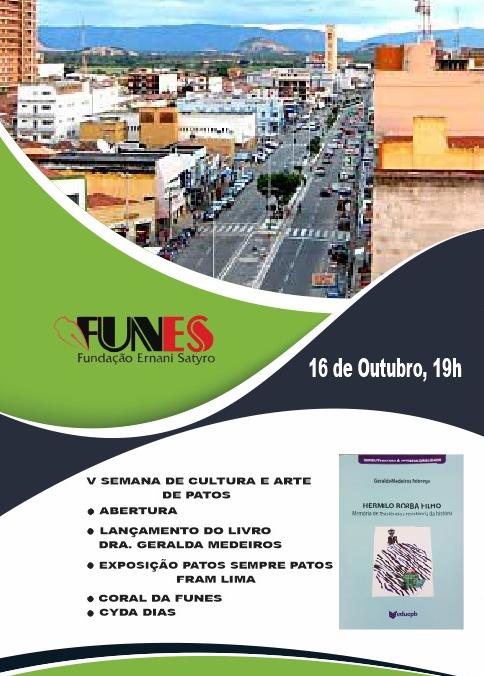 FUNES Promove V Semana de Cultura e Arte de Patos FUNES Promove V Semana de Cultura e Arte de Patos