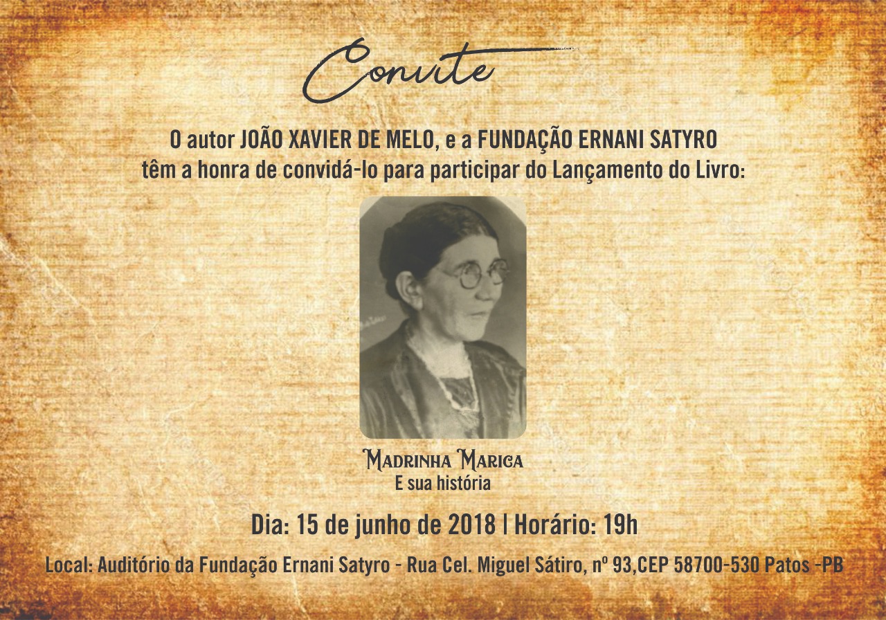 MADRINHA MARICA E SUA HISTÓRIA DO ESCRITOR PATOENSE JOÃO XAVIER DE MELO SERÁ LANÇADO SEXTA NA FUNES MADRINHA MARICA E SUA HISTÓRIA DO ESCRITOR PATOENSE JOÃO XAVIER DE MELO SERÁ LANÇADO SEXTA NA FUNES